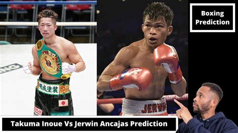 inoue vs ancajas prediction